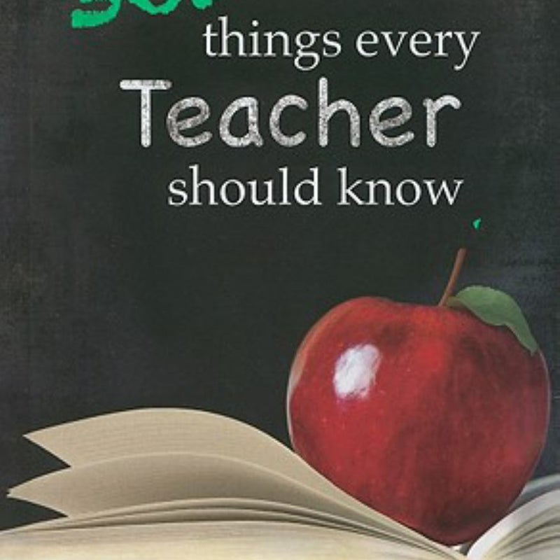 365 Things Every Teacher Should Know