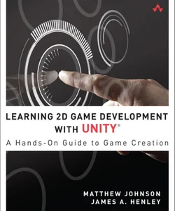 Learning 2D Game Development with Unity