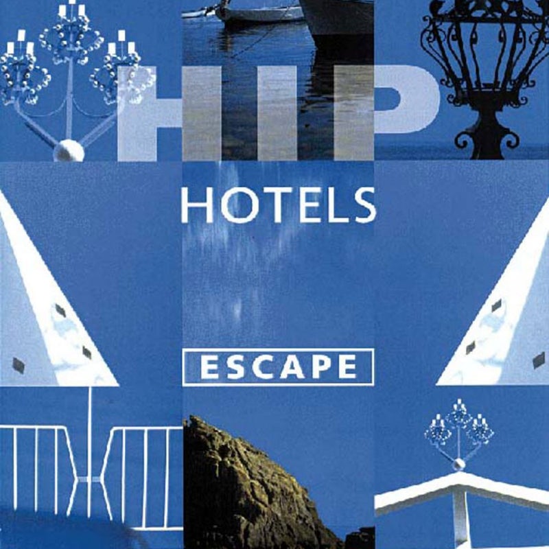 Hip Hotels Escape