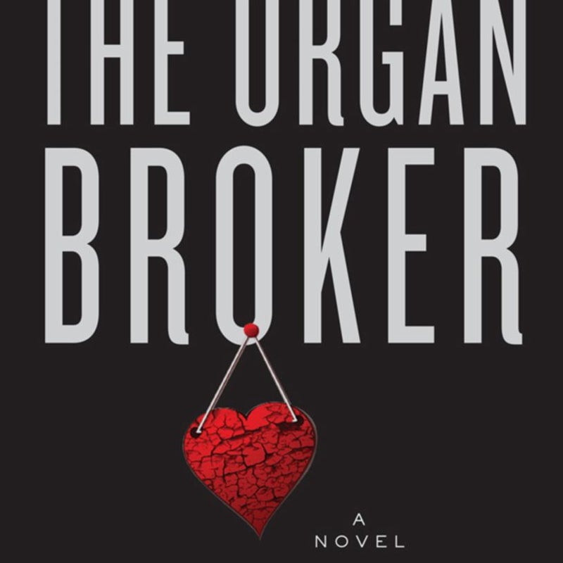 The Organ Broker