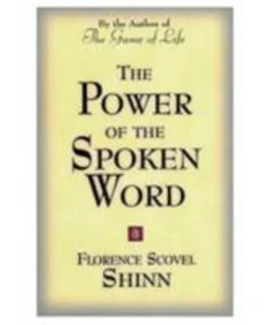 The Power of the Spoken Word