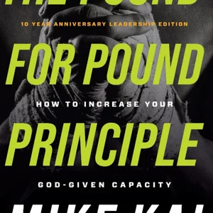 The Pound for Pound Principle