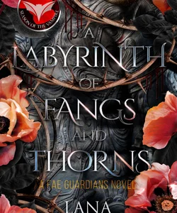 A Labyrinth of Fangs and Thorns