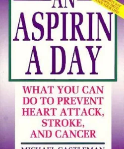 An Aspirin a Day