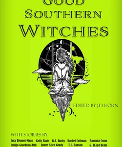 Good Southern Witches