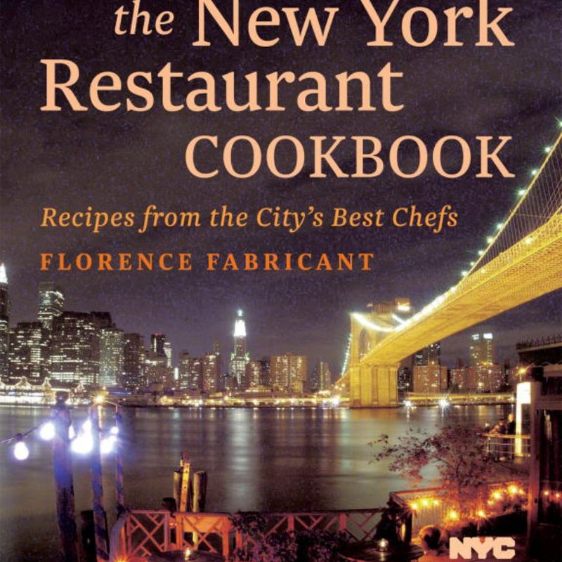 The New York Restaurant Cookbook