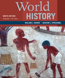 World History, Volume 1: To 1800