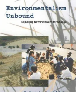 Environmentalism Unbound