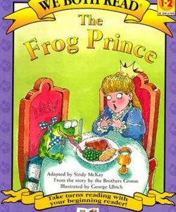 We Both Read-The Frog Prince