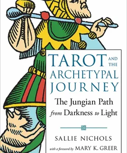 Tarot and the Archetypal Journey