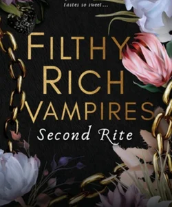 Filthy Rich Vampires