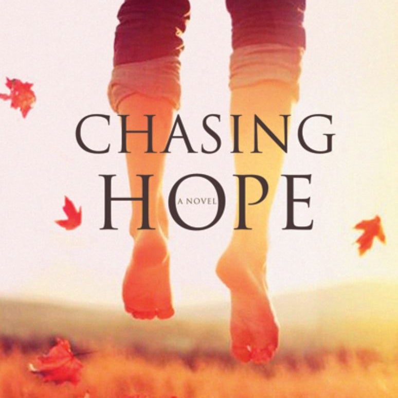 Chasing Hope