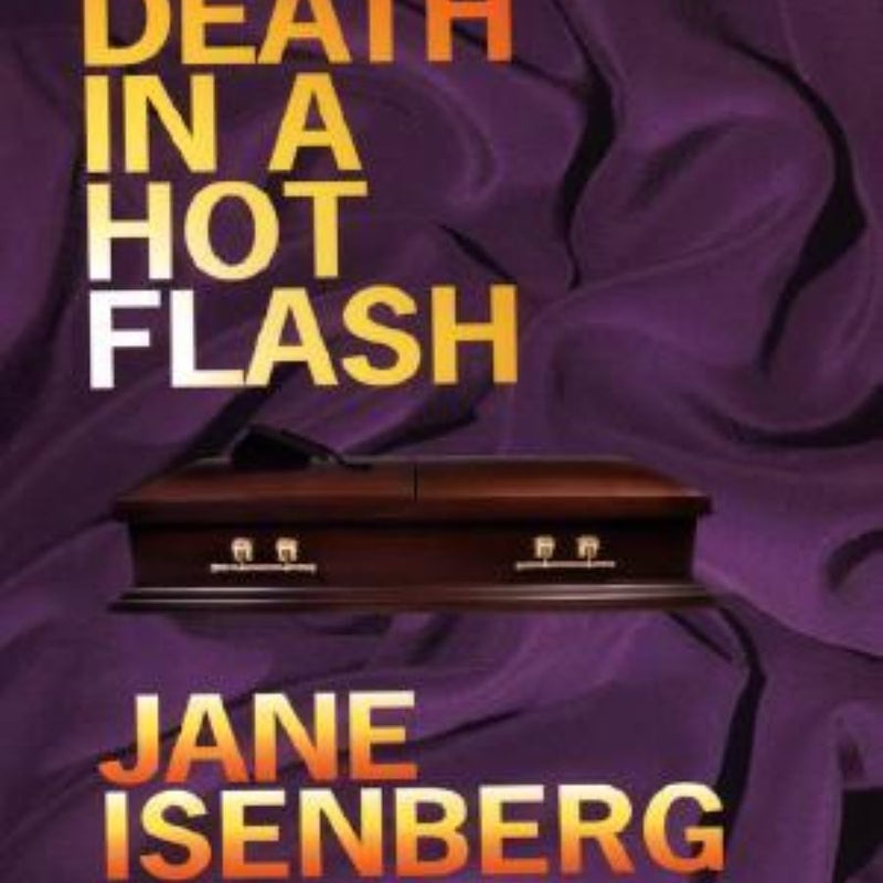 Death in a Hot Flash