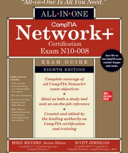 CompTIA Network+ Certification All-In-One Exam Guide, Eighth Edition (Exam N10-008)