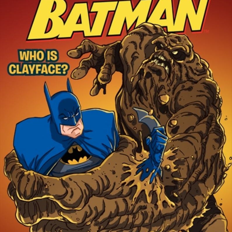 Batman - Who Is Clayface?
