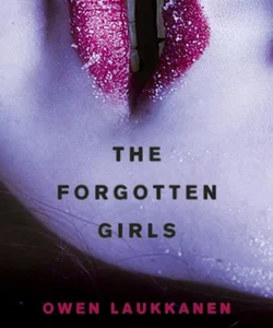 The Forgotten Girls