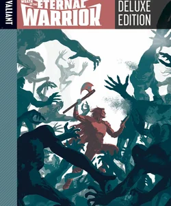 Wrath of the Eternal Warrior Deluxe Edition