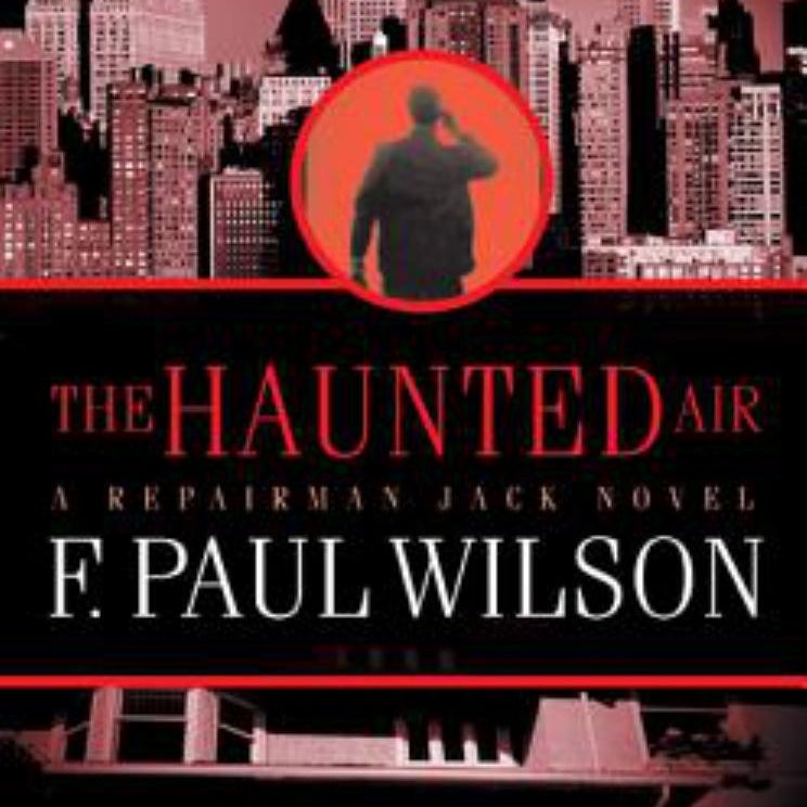 The Haunted Air by F. Paul Wilson | Pangobooks