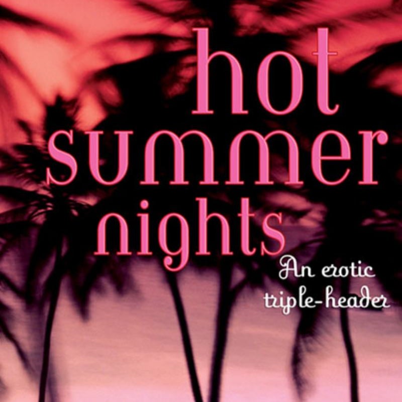 Hot Summer Nights