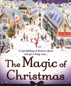 The Magic of Christmas