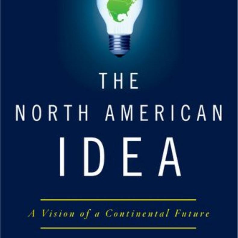 The North American Idea