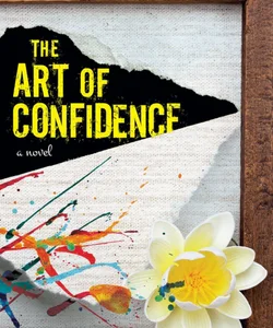 The Art of Confidence