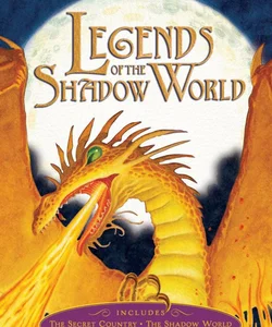 Legends of the Shadow World