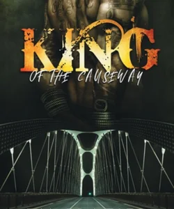 King of the Causeway