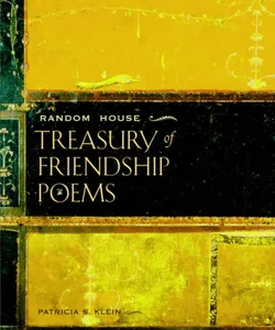 Random House Treasury of Friendship Poems