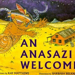An Anasazi Welcome