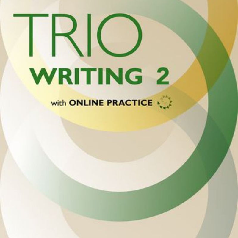 Trio Writing Level 2 Student Book with Online Practice