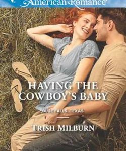 Having the Cowboy's Baby