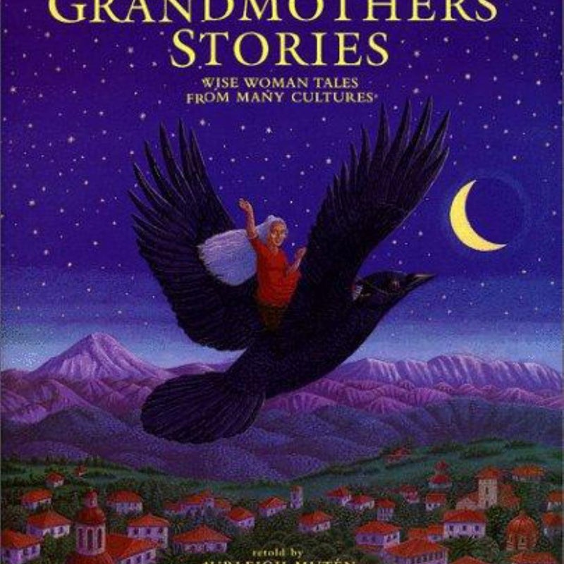 The Barefoot Book of Grandmother's Stories