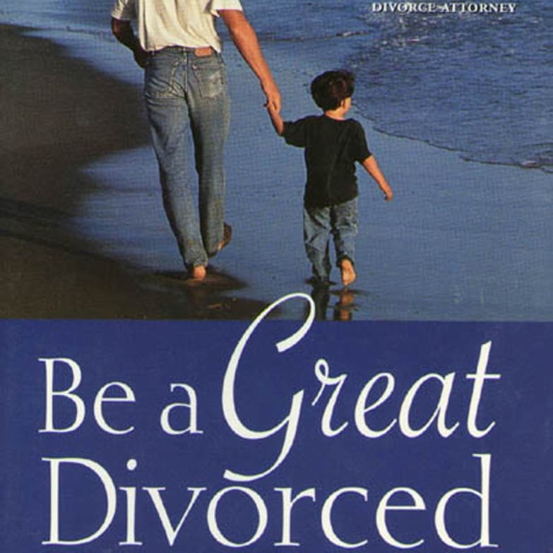 Be a Great Divorced Dad