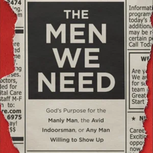 The Men We Need