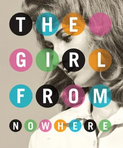 The Girl from Nowhere