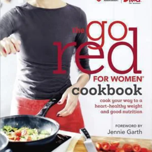 Go Red for Women Cookbook