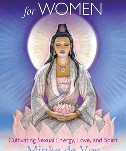 Tao Tantric Arts for Women