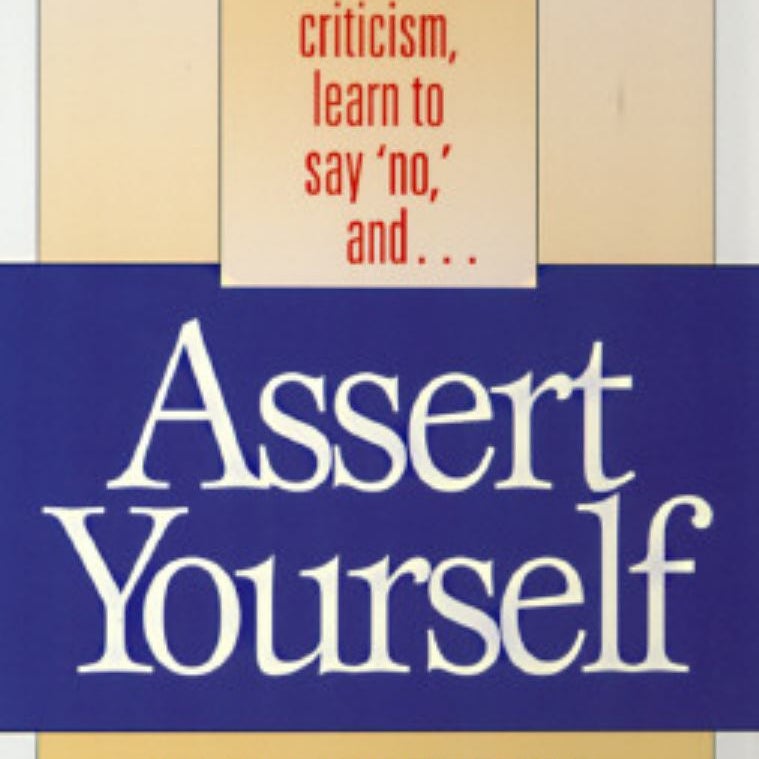 Assert Yourself