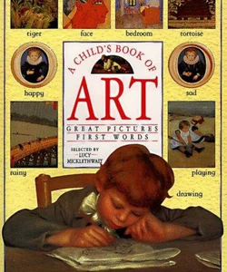 A Child's Book of Art