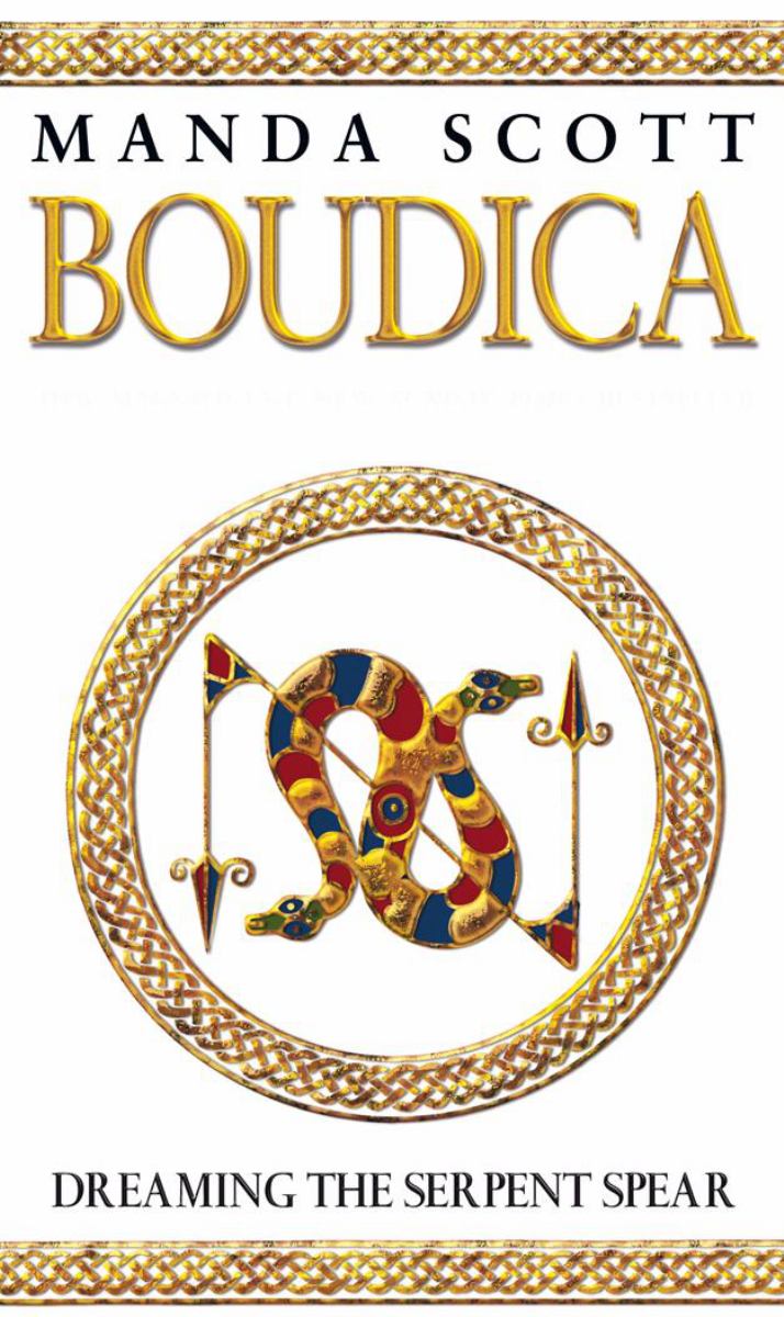Boudica:Dreaming the Serpent Spear