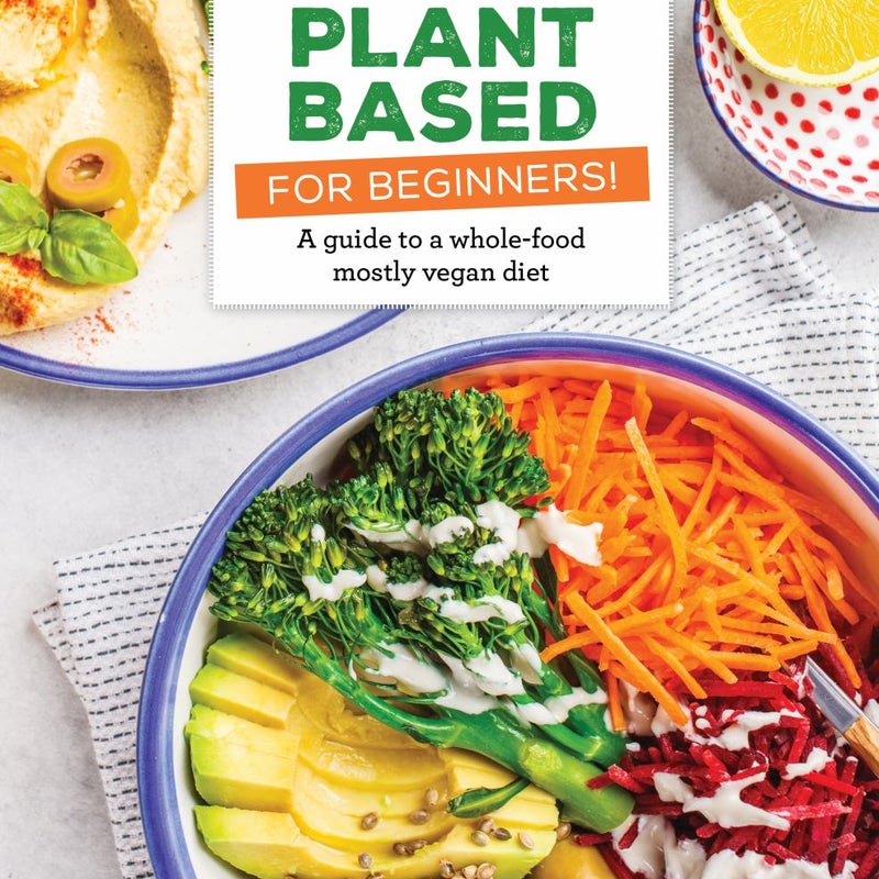 Plant Based for Beginners