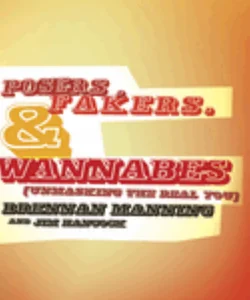 Posers, Fakers, and Wannabes