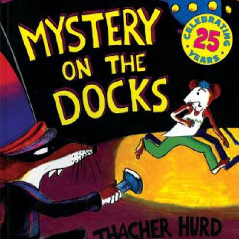 Mystery on the Docks 25th Anniversary Edition