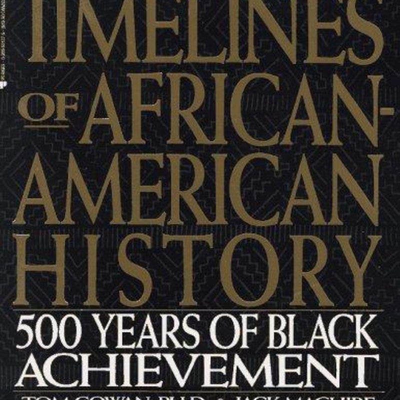 Timelines of African-American History