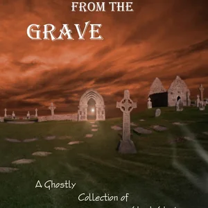 Tales from the Grave