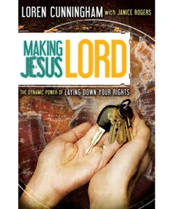 Making Jesus Lord