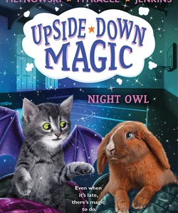 Night Owl (Upside-Down Magic #8)