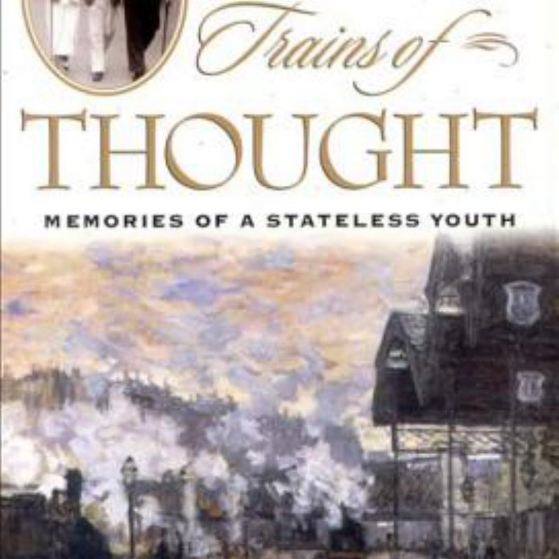 Trains of Thought