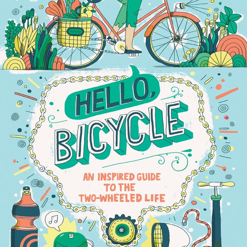 Hello, Bicycle